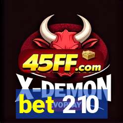 bet 210